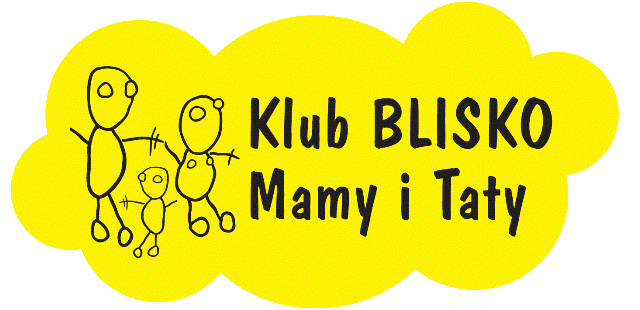 Dzień Otwarty w Klubie Blisko Mamy i Taty