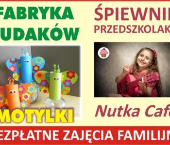 Fabryka Cudaków, Śpiewnik przedszkolaka i inne wydarzenia w Nutka Cafe