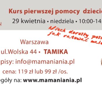 Niech dorosły posłucha, jak ratować malucha!