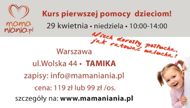 Niech dorosły posłucha, jak ratować malucha!