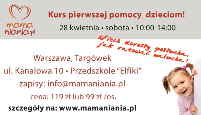 Niech dorosły posłucha, jak ratować malucha!