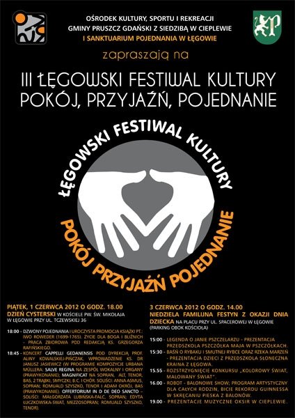 III Łęgowski Festiwal Kultury – Pokój, Przyjaźń, Pojednanie