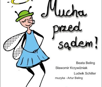 Mucha przed sądem – przedstawienie dla dzieci Lubin