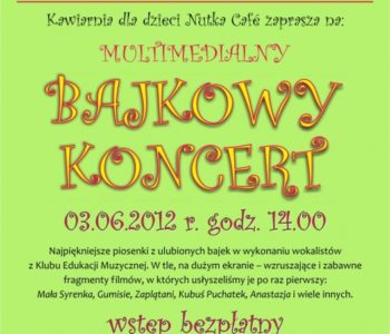 Multimedialny Bajkowy Koncert