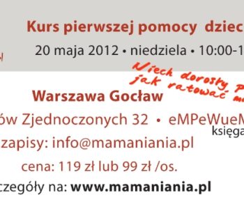 Niech dorosły posłucha, jak ratować malucha!