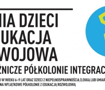 Podróżnicze półkolonie integracyjne