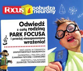 Rusza mobilne centrum nauki: Focus Pobudza Neurony!