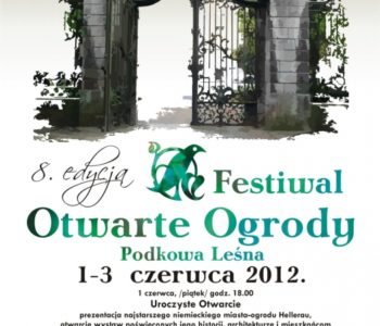 VIII Festiwal Otwarte Ogrody