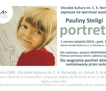 Wernisaż wystawy Pauliny Steligi – Portrety