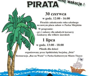 Dzień Pirata – rozpoczęcie wakacji w Zgierzu