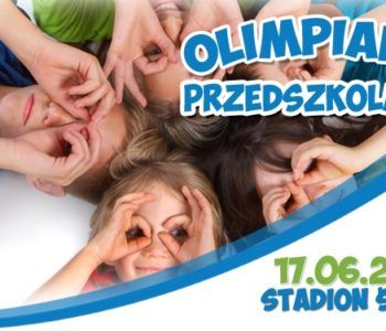 III Olimpiada Przedszkolaka na Stadionie Śląskim