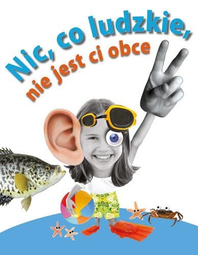 Nic, co ludzkie, nie jest ci obce