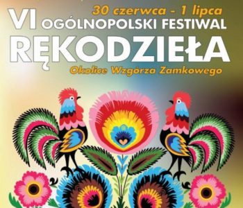 Ogólnopolski Festiwal Rękodzieła – Lubin