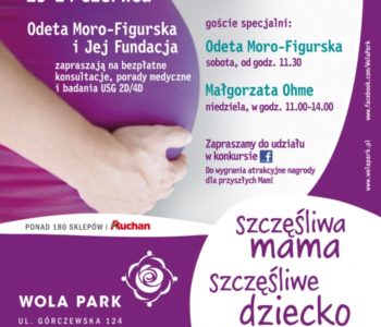 „Szczęśliwa mama – szczęśliwe dziecko” w Wola Parku!