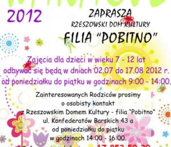 Wesołe Wakacje w ODK „Pobitno” – Rzeszów