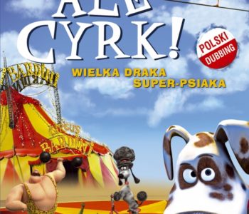 Ale cyrk – bajka dla dzieci Przemyśl