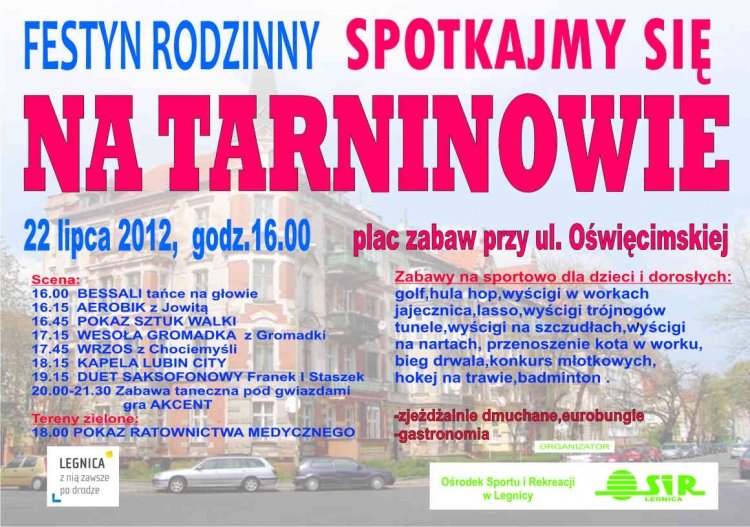 Festyn Rodzinny – Spotkajmy się na Tarninowie – Legnica