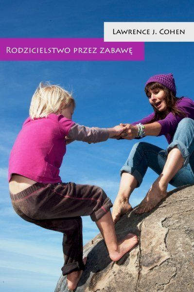 Rodzicielstwo przez zabawę