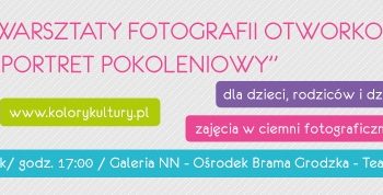 Warsztaty Fotografii Otworkowej – Lublin