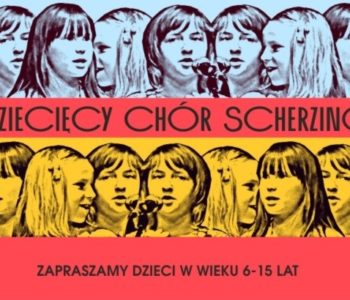 Dziecięcy Chór Scherzino – SCKM