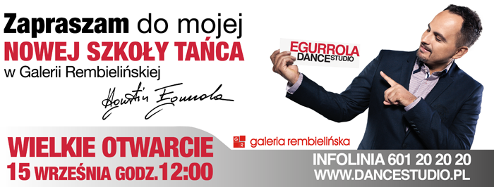 WIELKIE OTWARCIE nowej siedziby Egurrola Dance Studio!