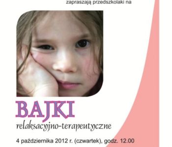 Bajki terapeutyczno-relaksacyjne