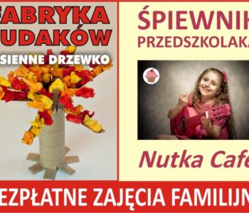 Fabryka Cudaków i Śpiewnik Przedszkolaka