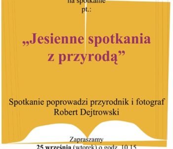 Jesienne spotkania z przyrodą