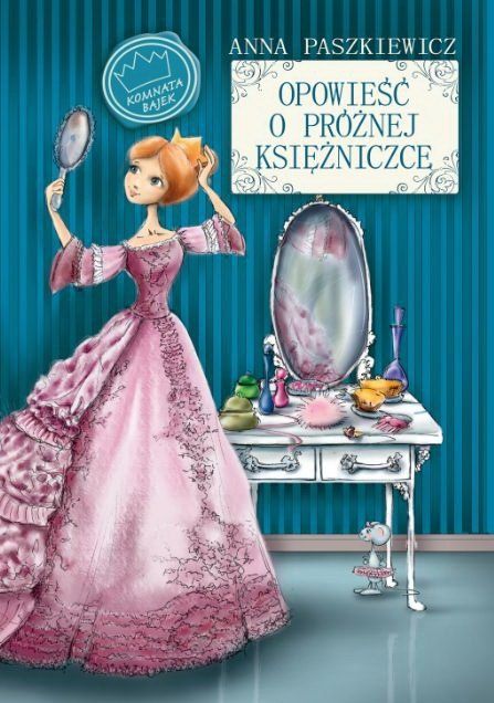 Opowieść o próżnej księżniczce