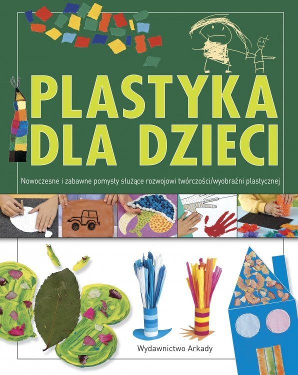 Plastyka dla dzieci – drugi tom z serii