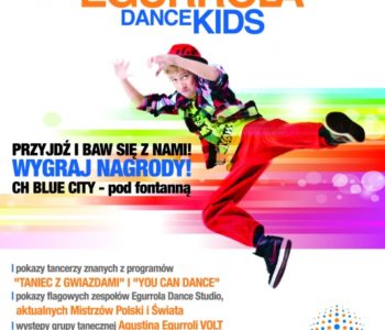 Taneczne szaleństwo z Egurrola Dance Kids w Blue City