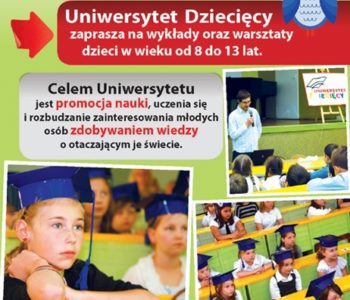 Trwają zapisy na nowy semestr Uniwersytetu Dziecięcego