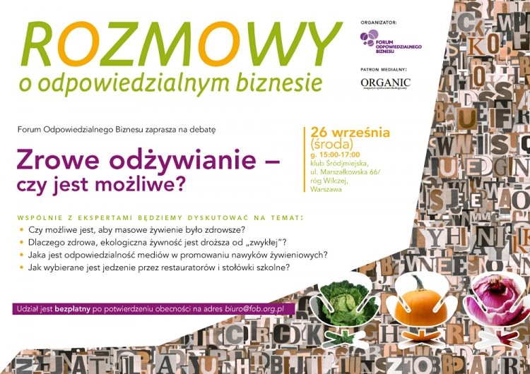 Zdrowe odżywianie – czy jest możliwe? Debata