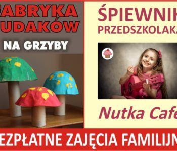 bezpłatne zajęcia familijne w każdą sobotę