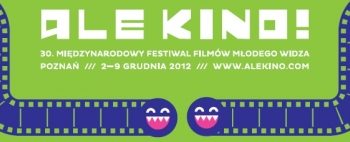 30. Międzynarodowy Festiwal Filmów Młodego Widza Ale Kino!