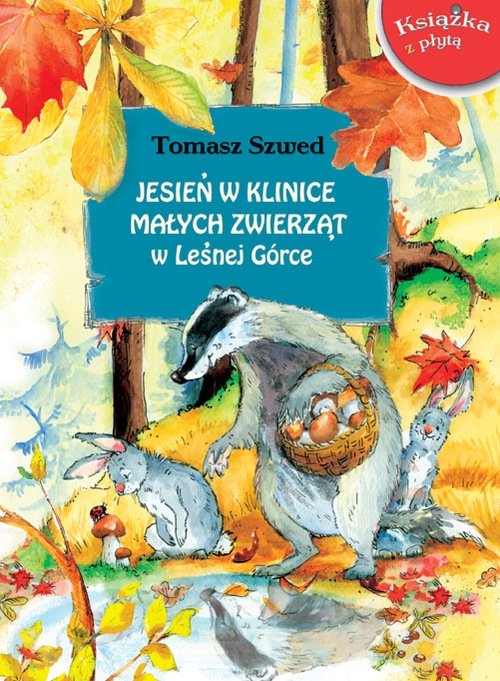 Jesień w Klinice Małych Zwierząt w Leśnej Górce. Spotkanie z Autorem i warsztaty