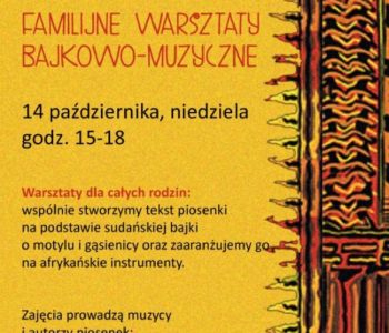 familijne warsztaty bajkowo-muzyczne