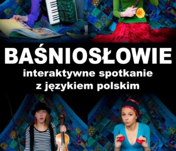 interaktywne spotkanie z baśnią i językiem polskim