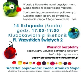 Bezpłatne warsztaty filcowe KULKA F.