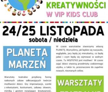 Dni Kreatywności: Warsztaty Teatralne; Planeta moich marzeń