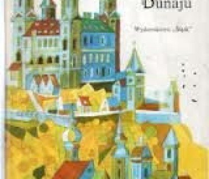 Królowa Dunaju – Bajki europejskie