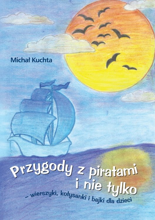 Przygody z piratami i nie tylko