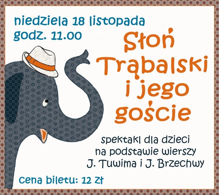 Słoń Trąbalski i jego goście