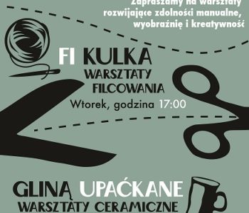 Fi-Kulka Warsztaty filcowania