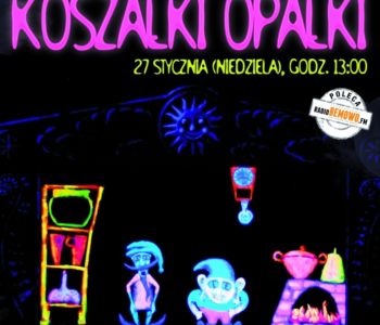 Teatralny Poranek Bajkowy Koszałki Opałki