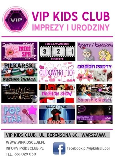 Urodziny w VIP KIDS CLUB