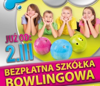 Bezpłatna Szkółka Bowlingowa Hulakula!