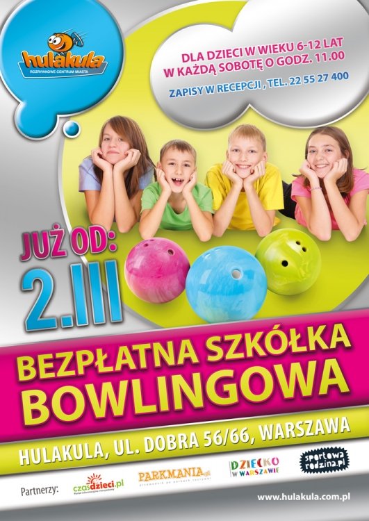 Bezpłatna Szkółka Bowlingowa Hulakula!