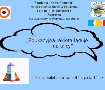 Edukacyjna rakieta ląduje na ulicy