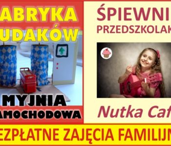 Fabryka Cudaków i Śpiewnik Przedszkolaka